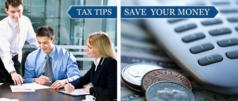 Get Your Tax Tips and Save Your Money