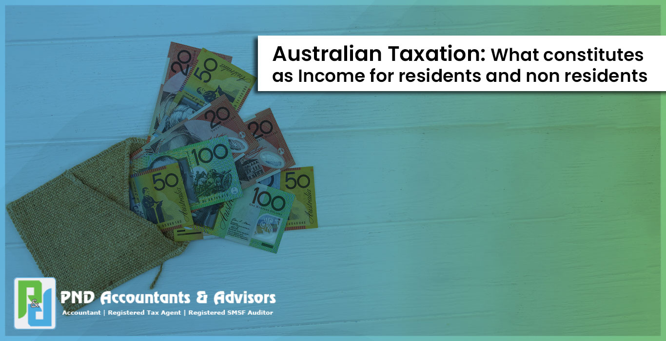 Australian Taxation What Constitutes as for Residents and Non Residents