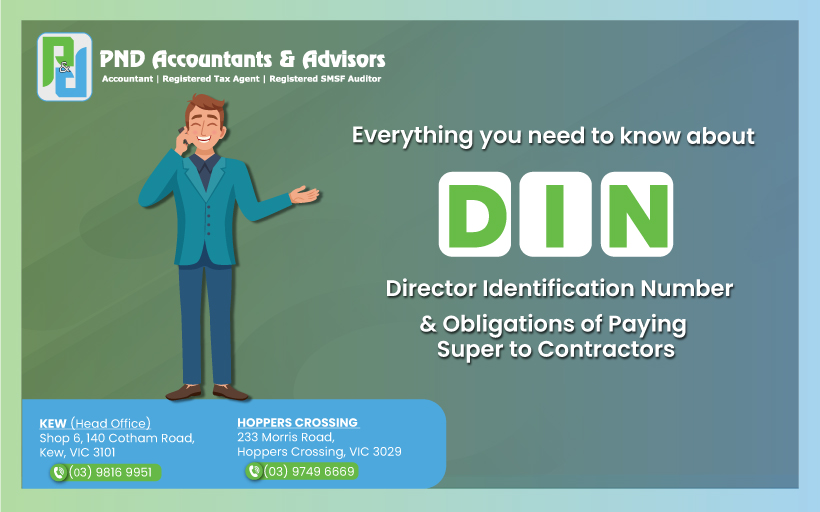 Everything you need to know about Director Identification Number & Obligations of Paying Super to Contractors